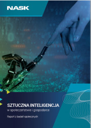 Sztuczna inteligencja w oczach Polaków – raport z badań społecznych